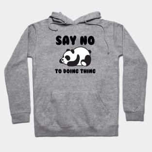 Say No To Doing Thing Sleeping Panda Women Hoodie